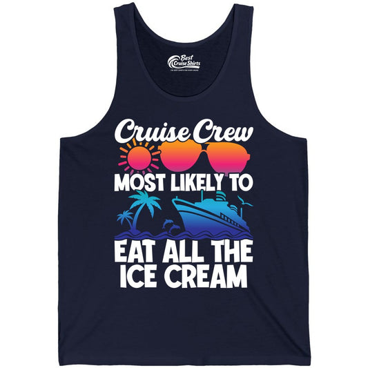 Cruise Crew Shirt - Funny Vacation Group Tee for Ice Cream Lovers (Tank Top) in Navy - Cruise Crew Shirt - Most Likely To Eat All The Ice Cream Tropical Tee