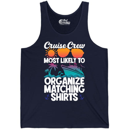 Cruise Crew Shirt - Funny Matching Cruise Shirts for Groups (Tank Top) in Navy - Cruise Crew Most Likely To Organize Matching Shirts Retro Tee
