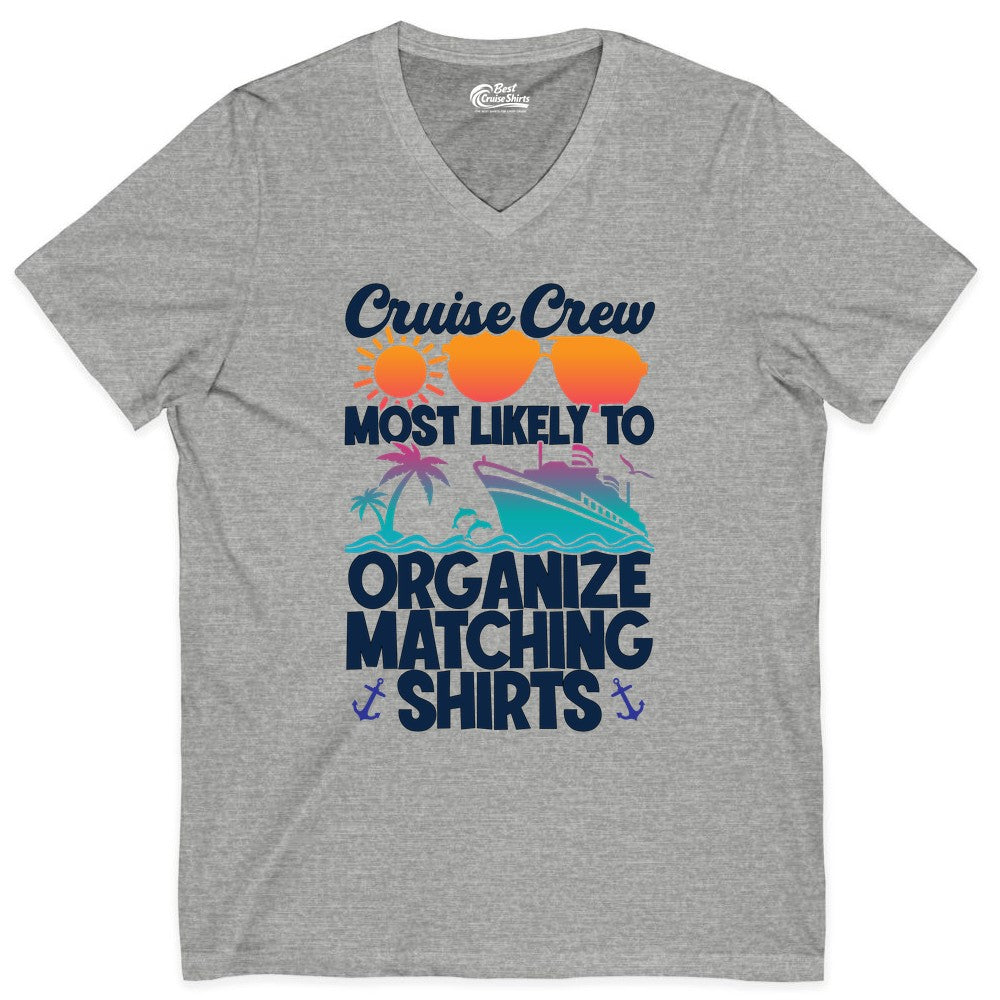 Cruise Crew Shirt - Funny Matching Cruise Shirts for Groups (V-Neck) in Athletic Heather - Cruise Crew Most Likely To Organize Matching Shirts Retro Tee