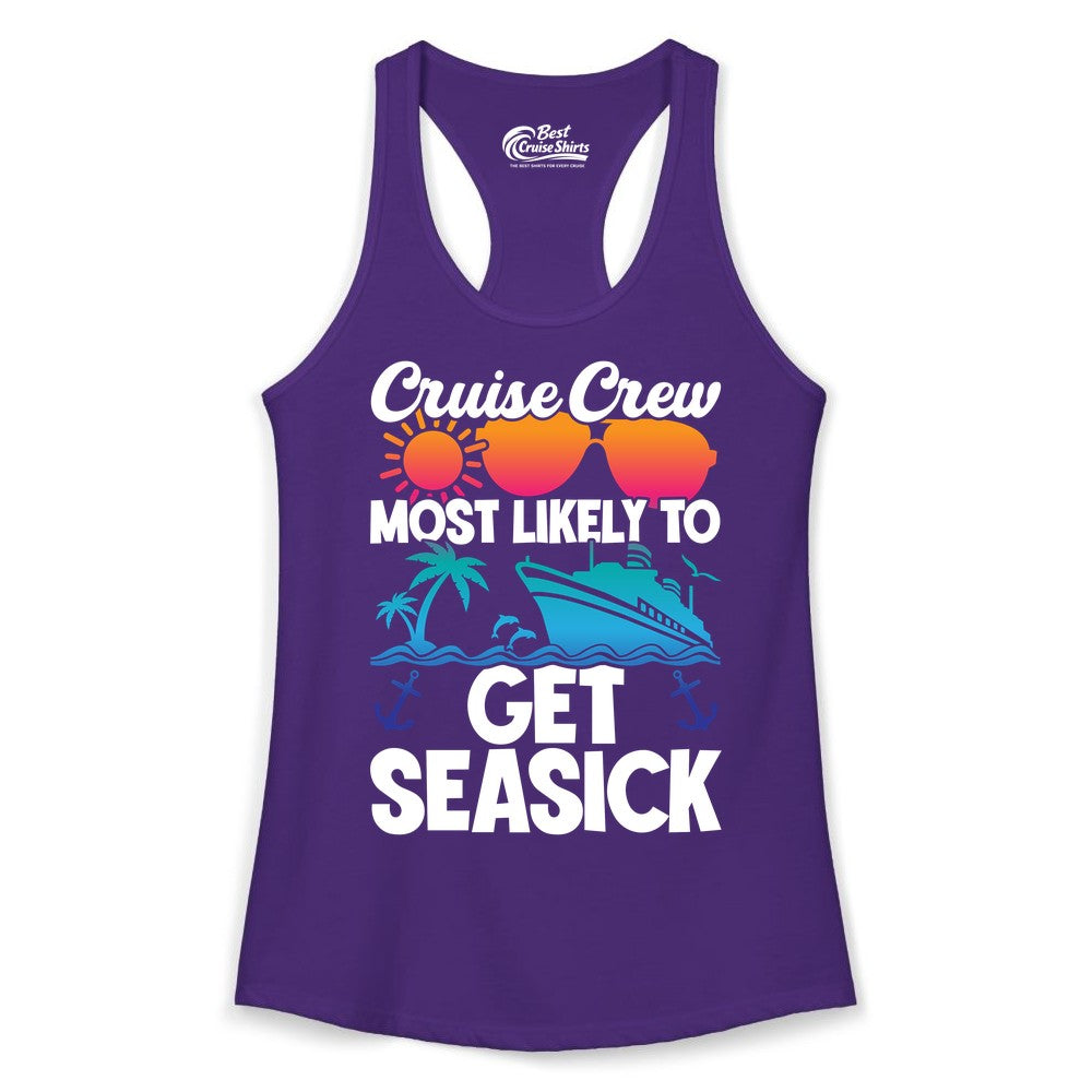 Cruise Crew Shirt - Funny Cruise Vacation Apparel for Groups (Ladies Tank) in Solid Purple Rush - Cruise Crew Most Likely To Get Seasick Funny Group Vacation Shirt