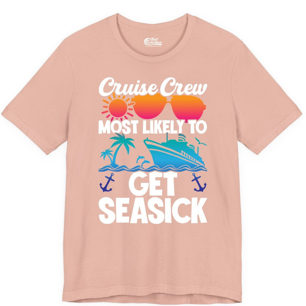 Cruise Crew Shirt - Funny Cruise Vacation Apparel for Groups (Premium Tee) in Peach - Cruise Crew Most Likely To Get Seasick Funny Group Vacation Shirt