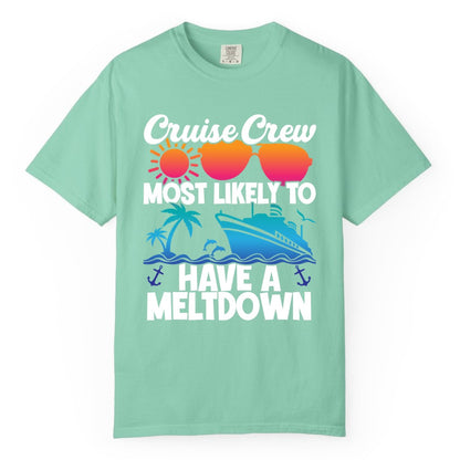 Cruise Crew Shirt - Funny Cruise Meltdown Apparel for Vacations (Comfort Color) in Island Reef - Cruise Crew Meltdown Shirt - Funny Tropical Sunset Ship Design