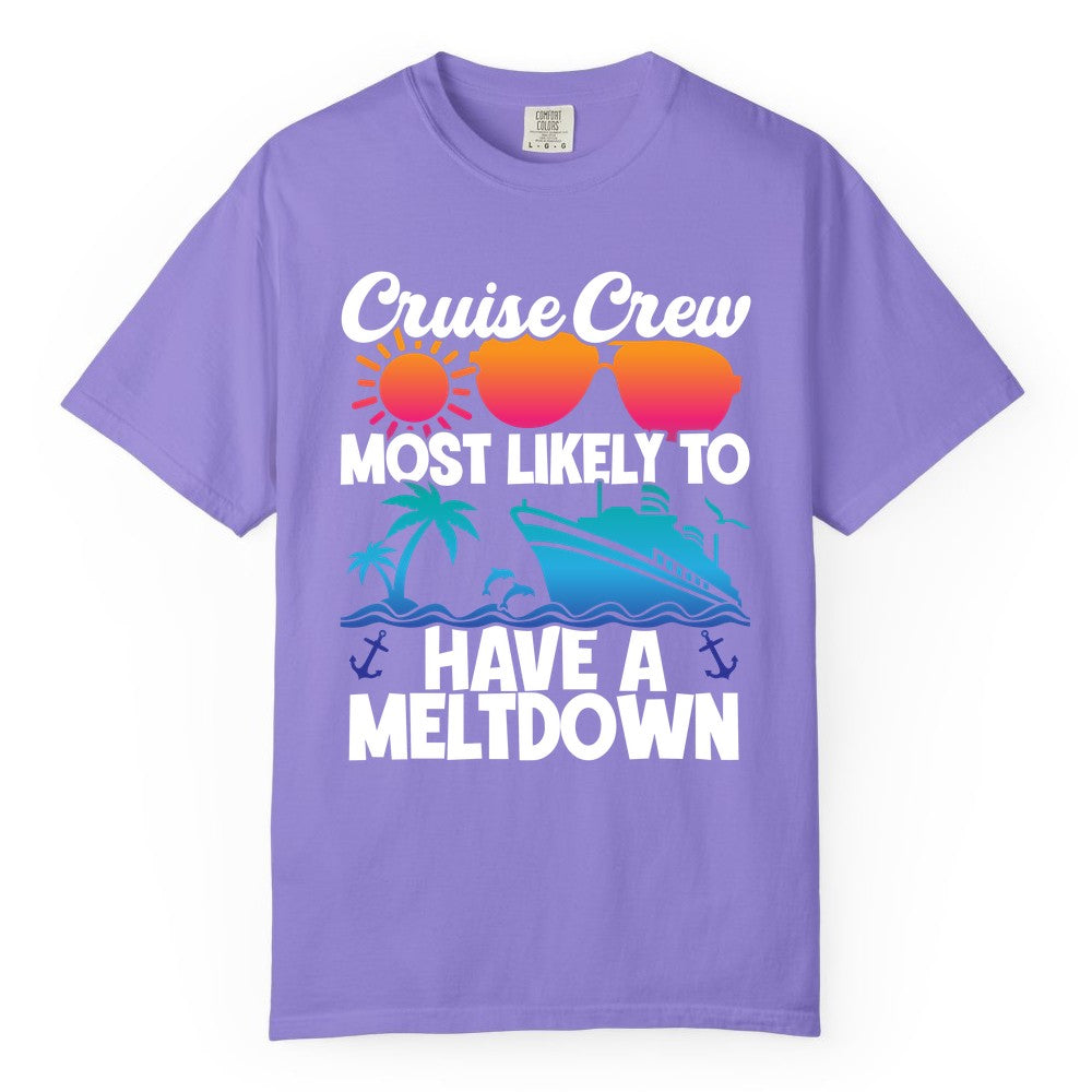 Cruise Crew Shirt - Funny Cruise Meltdown Apparel for Vacations (Comfort Color) in Violet - Cruise Crew Meltdown Shirt - Funny Tropical Sunset Ship Design
