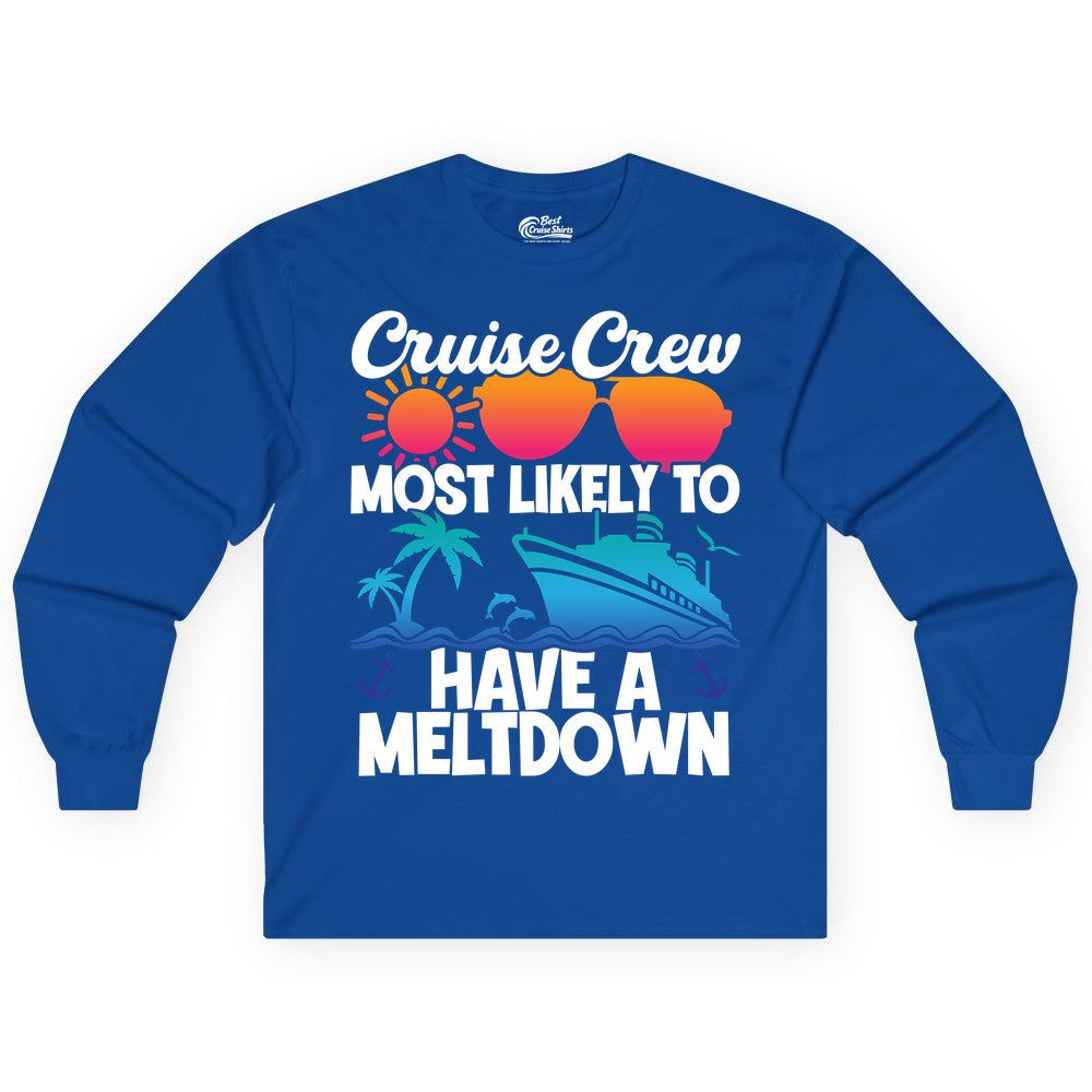 Cruise Crew Shirt - Funny Cruise Meltdown Apparel for Vacations (Long Sleeve) in Royal - Cruise Crew Meltdown Shirt - Funny Tropical Sunset Ship Design