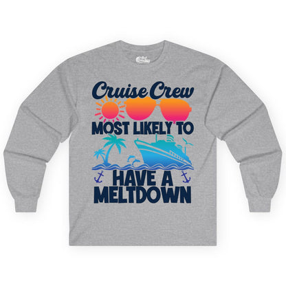 Cruise Crew Shirt - Funny Cruise Meltdown Apparel for Vacations (Long Sleeve) in Sport Grey - Cruise Crew Meltdown Shirt - Funny Tropical Sunset Ship Design