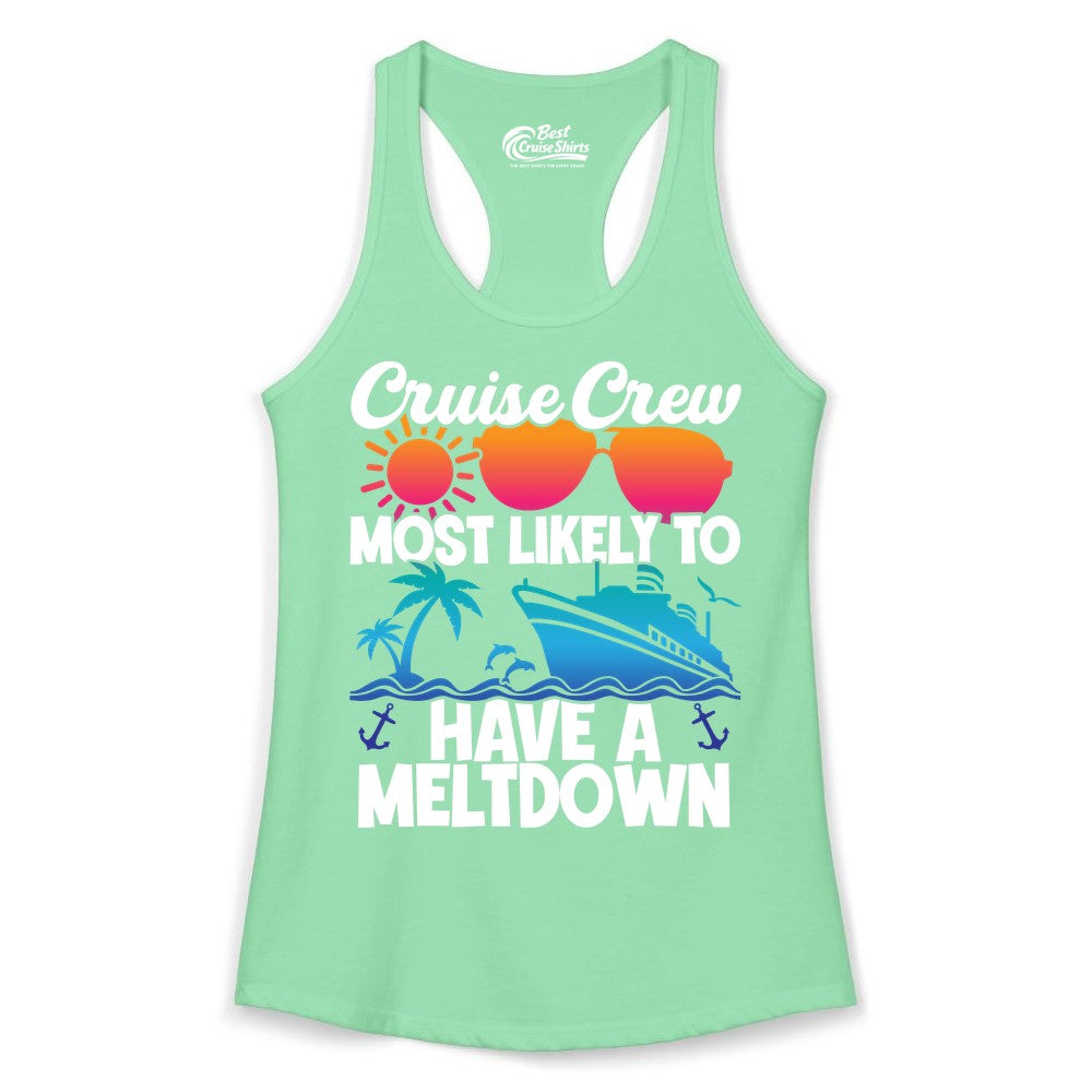 Cruise Crew Shirt - Funny Cruise Meltdown Apparel for Vacations (Ladies Tank) in Solid Mint - Cruise Crew Meltdown Shirt - Funny Tropical Sunset Ship Design