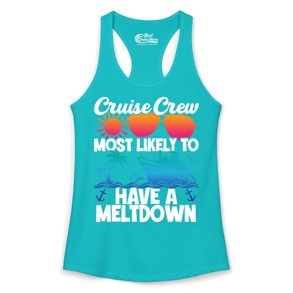 Cruise Crew Shirt - Funny Cruise Meltdown Apparel for Vacations (Ladies Tank) in Tahiti Blue - Cruise Crew Meltdown Shirt - Funny Tropical Sunset Ship Design