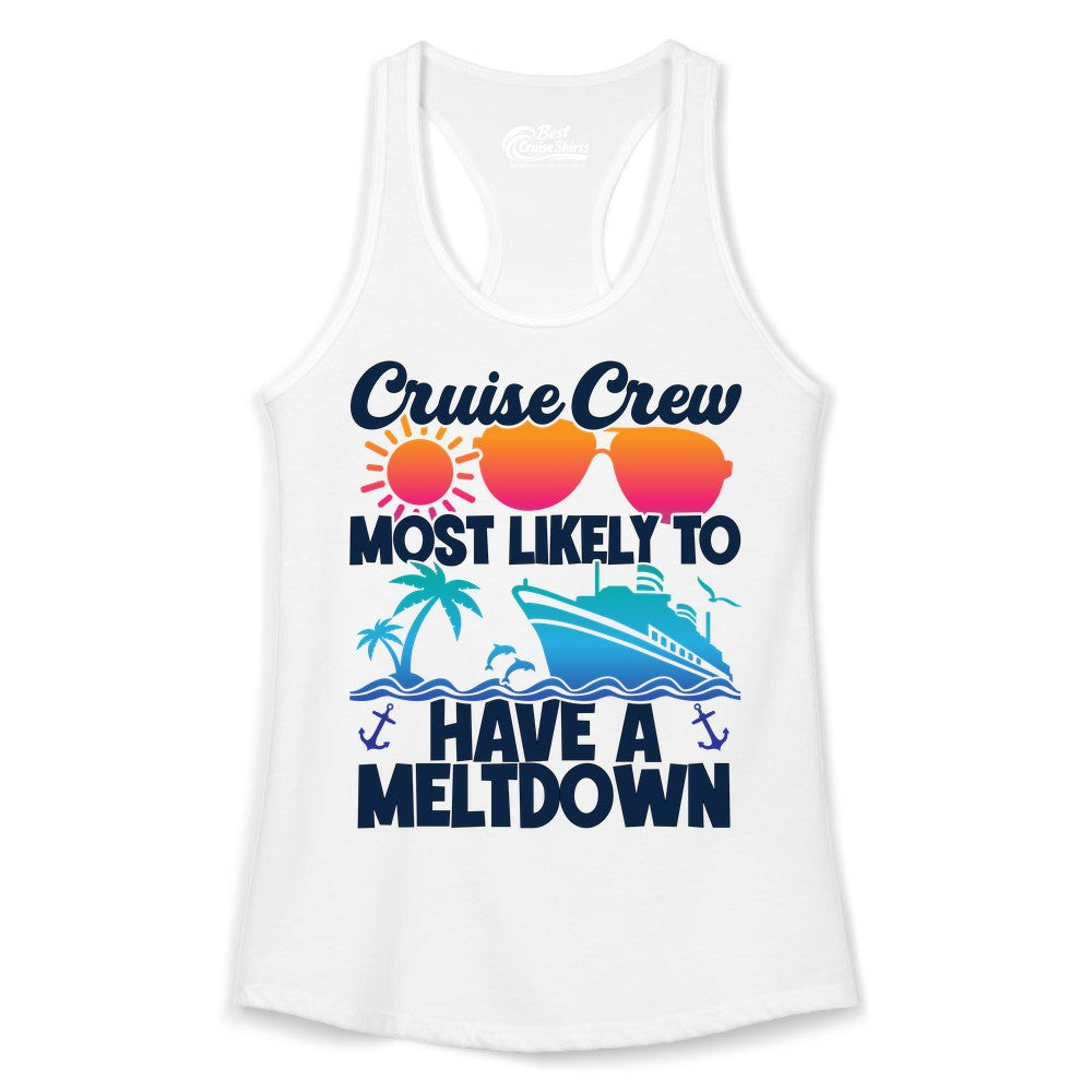 Cruise Crew Shirt - Funny Cruise Meltdown Apparel for Vacations (Ladies Tank) in White - Cruise Crew Meltdown Shirt - Funny Tropical Sunset Ship Design