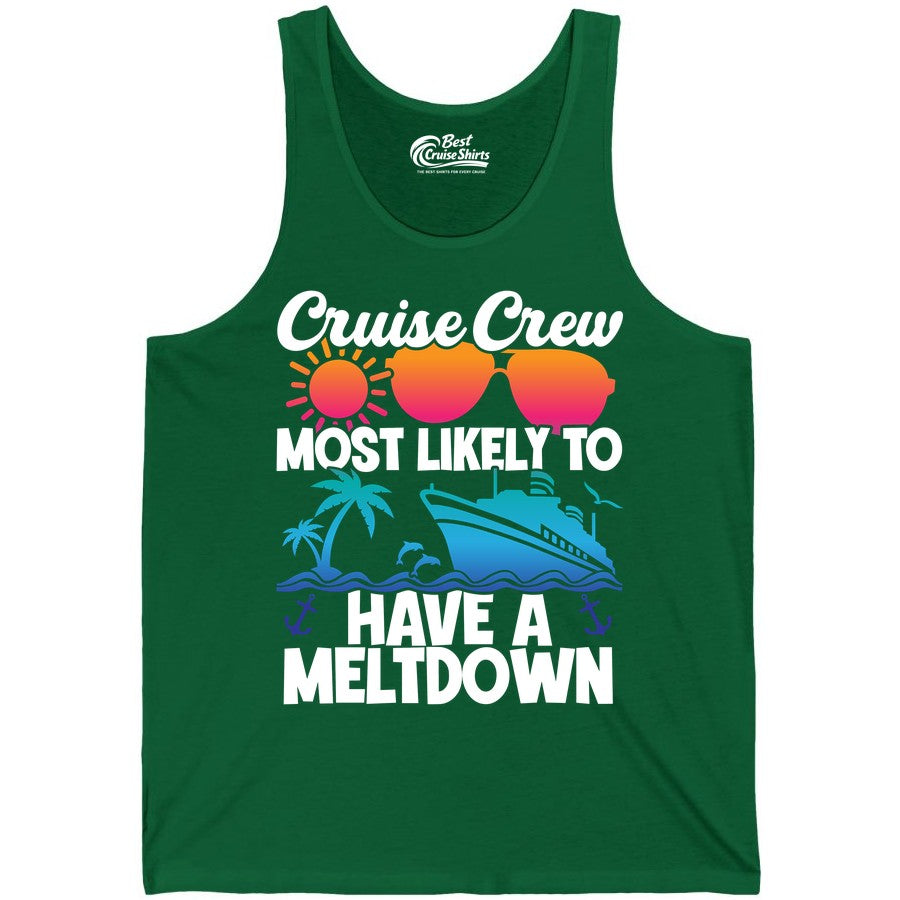 Cruise Crew Shirt - Funny Cruise Meltdown Apparel for Vacations (Tank Top) in Kelly - Cruise Crew Meltdown Shirt - Funny Tropical Sunset Ship Design