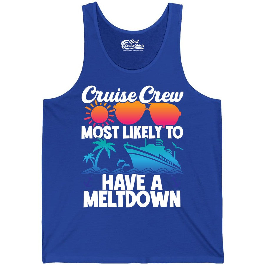 Cruise Crew Shirt - Funny Cruise Meltdown Apparel for Vacations (Tank Top) in True Royal - Cruise Crew Meltdown Shirt - Funny Tropical Sunset Ship Design