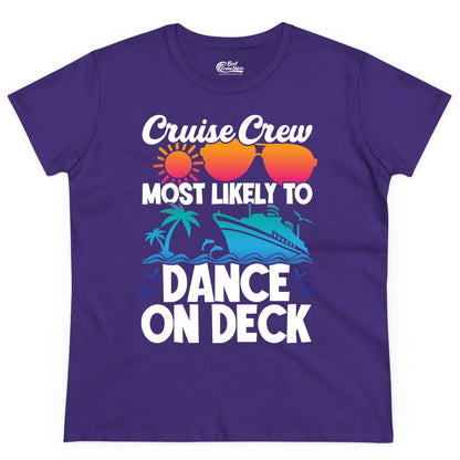 Cruise Crew Shirt - Fun Dance on Deck Cruise Party Tropical Tee (Ladies Tee) in Purple - Cruise Crew Most Likely To Dance On Deck Tropical Party Shirt