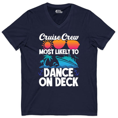 Cruise Crew Shirt - Fun Dance on Deck Cruise Party Tropical Tee (V-Neck) in Navy - Cruise Crew Most Likely To Dance On Deck Tropical Party Shirt