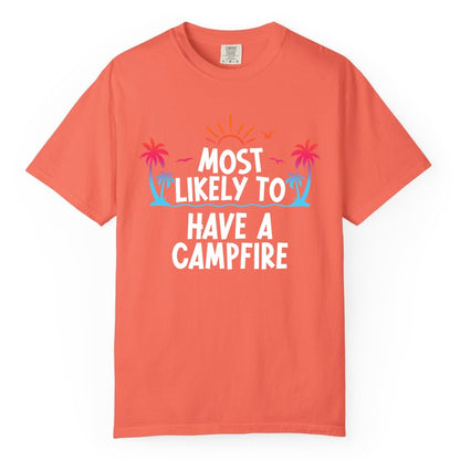 Most Likely to Have a Campfire Shirt - Tropical Camping Tee (Comfort Color) in Bright Salmon - Most Likely to Have a Campfire Tropical Sunset Palm Trees Shirt