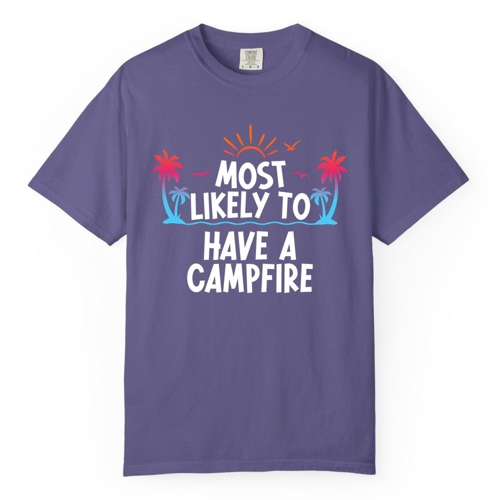 Most Likely to Have a Campfire Shirt - Tropical Camping Tee (Comfort Color) in Grape - Most Likely to Have a Campfire Tropical Sunset Palm Trees Shirt