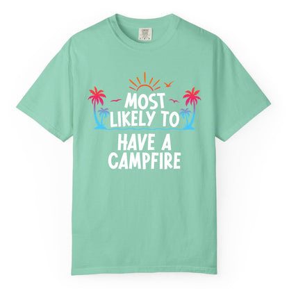 Most Likely to Have a Campfire Shirt - Tropical Camping Tee (Comfort Color) in Island Reef - Most Likely to Have a Campfire Tropical Sunset Palm Trees Shirt