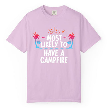 Most Likely to Have a Campfire Shirt - Tropical Camping Tee (Comfort Color) in Orchid - Most Likely to Have a Campfire Tropical Sunset Palm Trees Shirt
