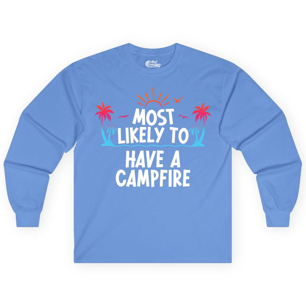 Most Likely to Have a Campfire Shirt - Tropical Camping Tee (Long Sleeve) in Carolina Blue - Most Likely to Have a Campfire Tropical Sunset Palm Trees Shirt