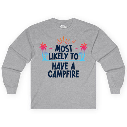 Most Likely to Have a Campfire Shirt - Tropical Camping Tee (Long Sleeve) in Sport Grey - Most Likely to Have a Campfire Tropical Sunset Palm Trees Shirt