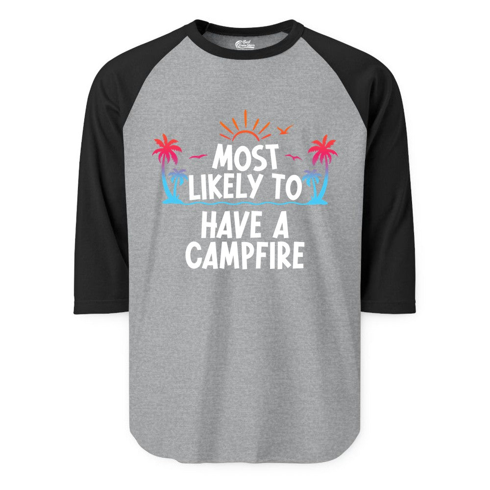 Most Likely to Have a Campfire Shirt - Tropical Camping Tee (Raglan) in Heather GreyBlack - Most Likely to Have a Campfire Tropical Sunset Palm Trees Shirt