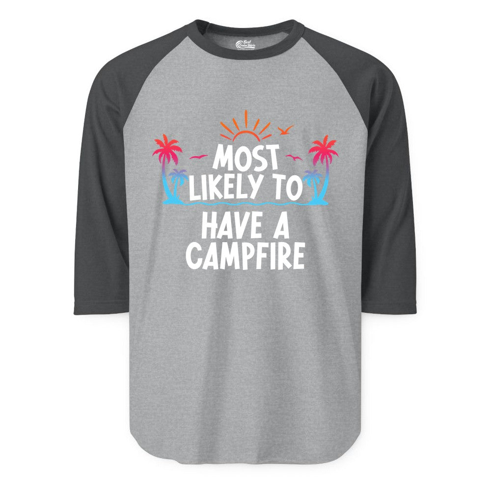Most Likely to Have a Campfire Shirt - Tropical Camping Tee (Raglan) in Heather GreyHeather Charcoal - Most Likely to Have a Campfire Tropical Sunset Palm Trees Shirt
