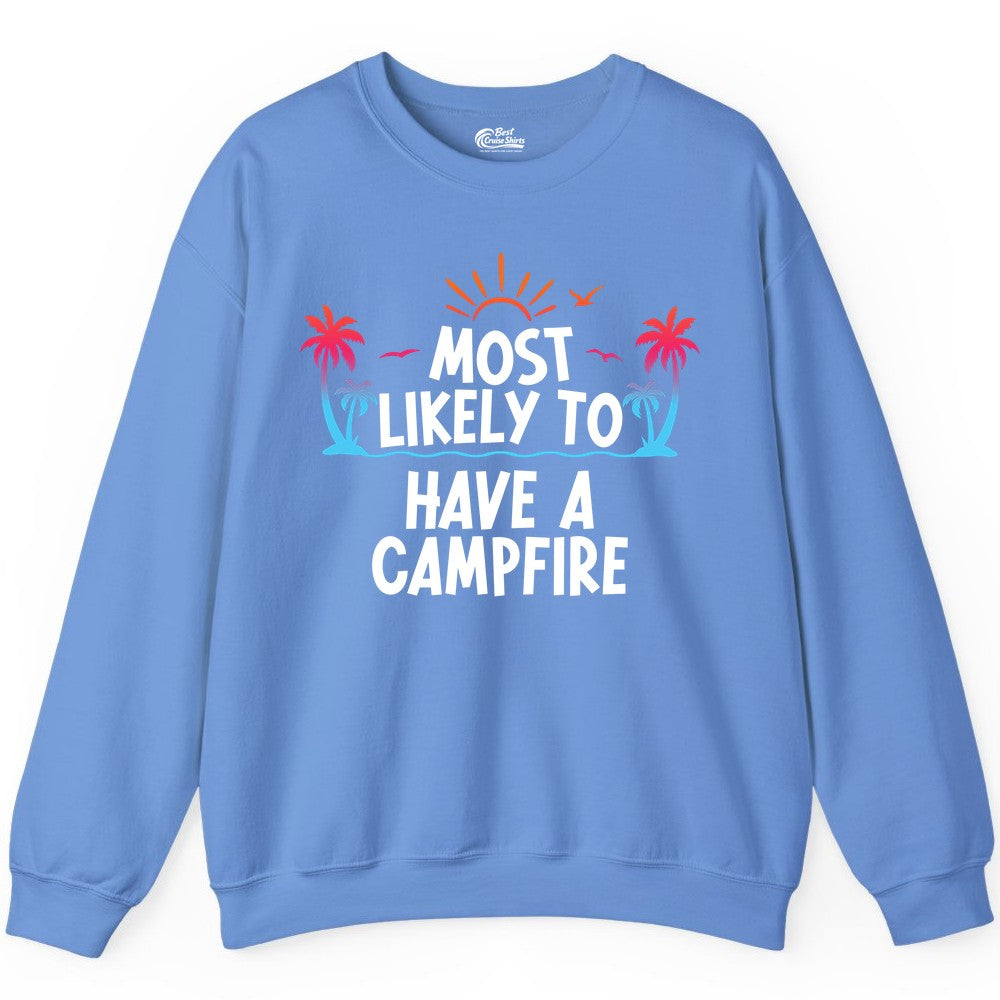 Most Likely to Have a Campfire Shirt - Tropical Camping Tee (Sweatshirt) in Carolina Blue - Most Likely to Have a Campfire Tropical Sunset Palm Trees Shirt