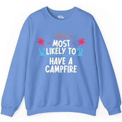 Most Likely to Have a Campfire Shirt - Tropical Camping Tee (Sweatshirt) in Carolina Blue - Most Likely to Have a Campfire Tropical Sunset Palm Trees Shirt