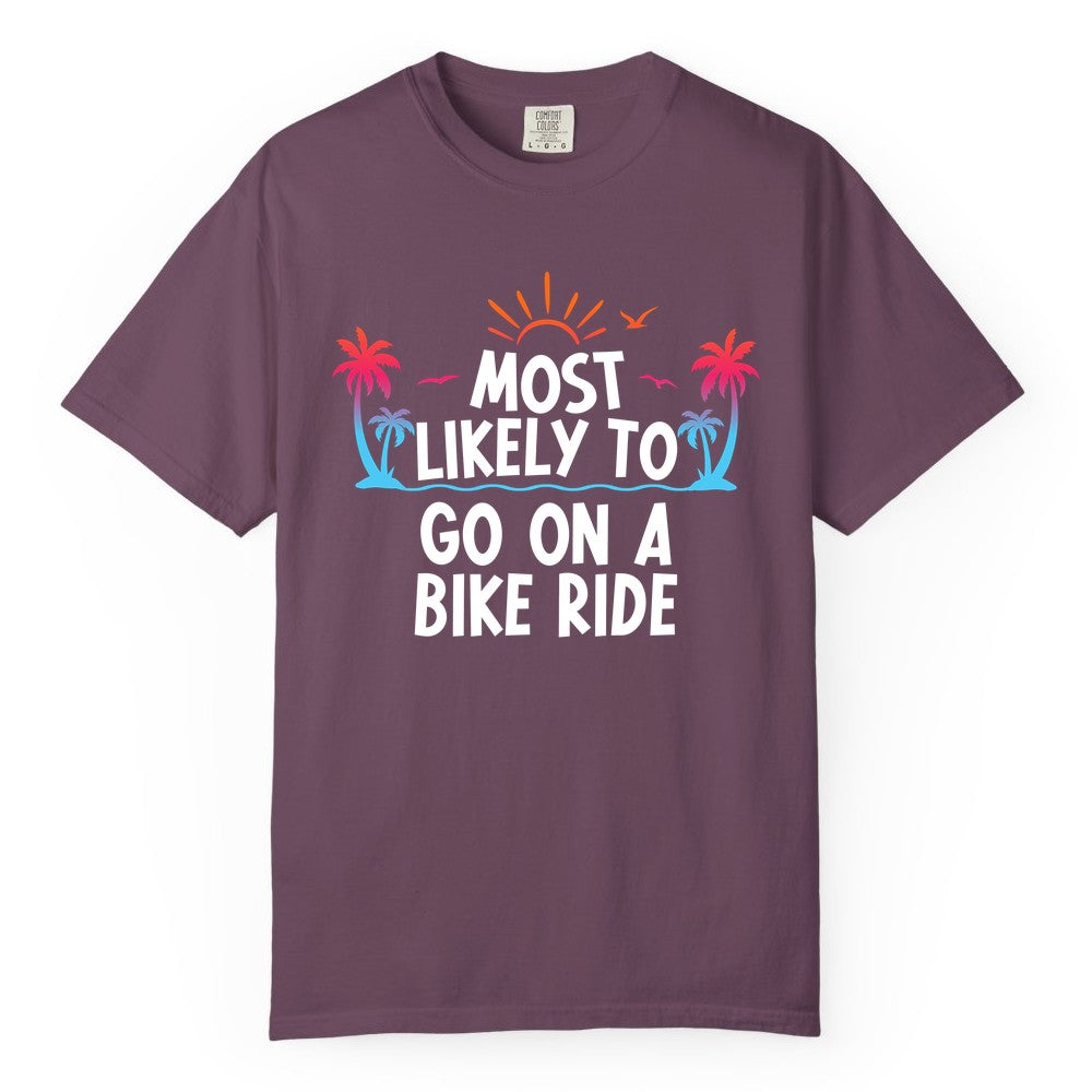 Most Likely to Go On a Bike Ride Shirt - Tropical Sunset Tee (Comfort Color) in Berry - Most Likely To Go On A Bike Ride Tropical Sunset Palm Trees Shirt