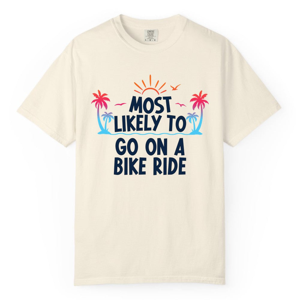 Most Likely to Go On a Bike Ride Shirt - Tropical Sunset Tee (Comfort Color) in Ivory - Most Likely To Go On A Bike Ride Tropical Sunset Palm Trees Shirt