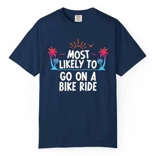 Most Likely to Go On a Bike Ride Shirt - Tropical Sunset Tee (Comfort Color) in Navy - Most Likely To Go On A Bike Ride Tropical Sunset Palm Trees Shirt