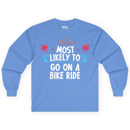 Most Likely to Go On a Bike Ride Shirt - Tropical Sunset Tee (Long Sleeve) in Carolina Blue - Most Likely To Go On A Bike Ride Tropical Sunset Palm Trees Shirt