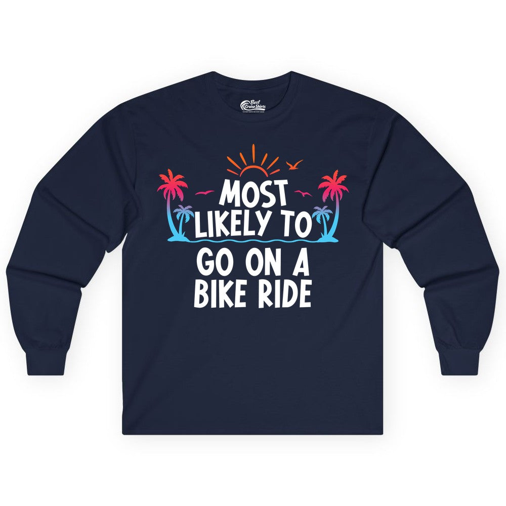 Most Likely to Go On a Bike Ride Shirt - Tropical Sunset Tee (Long Sleeve) in Navy - Most Likely To Go On A Bike Ride Tropical Sunset Palm Trees Shirt