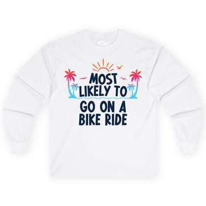 Most Likely to Go On a Bike Ride Shirt - Tropical Sunset Tee (Long Sleeve) in White - Most Likely To Go On A Bike Ride Tropical Sunset Palm Trees Shirt