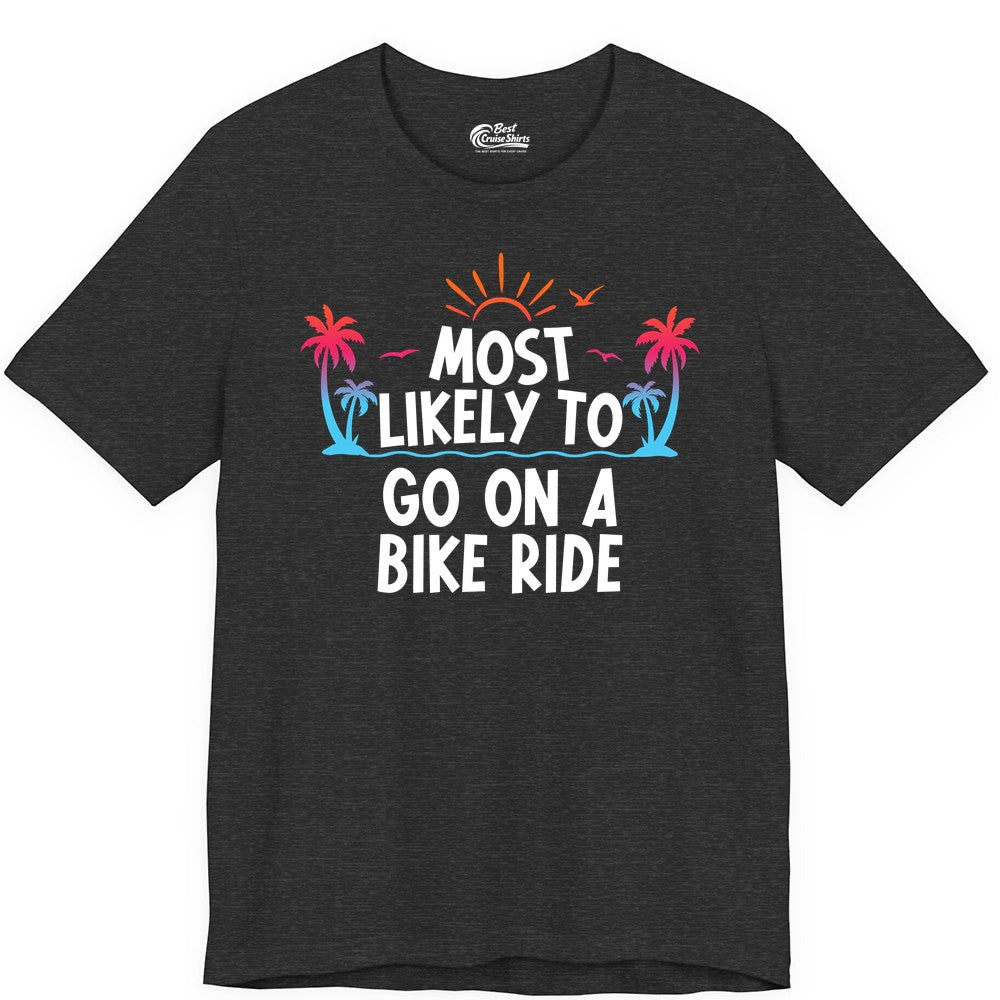 Most Likely to Go On a Bike Ride Shirt - Tropical Sunset Tee (Premium Tee) in Dark Grey Heather - Most Likely To Go On A Bike Ride Tropical Sunset Palm Trees Shirt