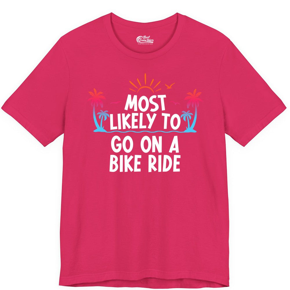 Most Likely to Go On a Bike Ride Shirt - Tropical Sunset Tee (Premium Tee) in Fuchsia - Most Likely To Go On A Bike Ride Tropical Sunset Palm Trees Shirt