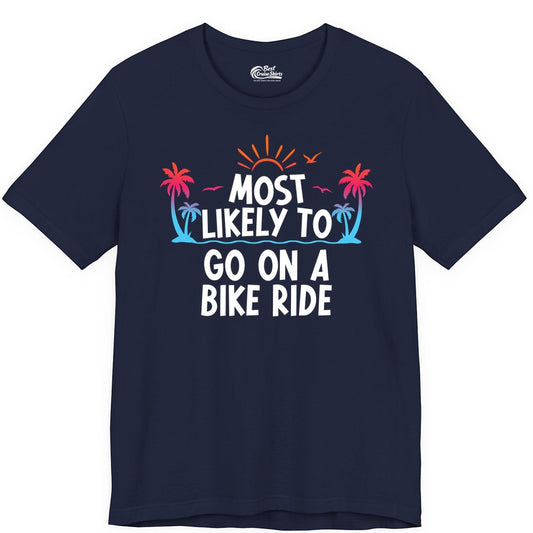Most Likely to Go On a Bike Ride Shirt - Tropical Sunset Tee (Premium Tee) in Navy - Most Likely To Go On A Bike Ride Tropical Sunset Palm Trees Shirt