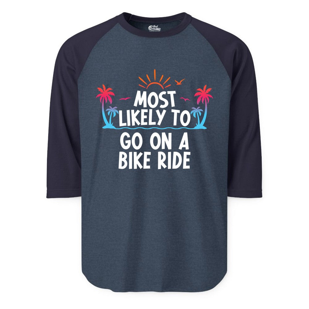Most Likely to Go On a Bike Ride Shirt - Tropical Sunset Tee (Raglan) in Heather DenimNavy - Most Likely To Go On A Bike Ride Tropical Sunset Palm Trees Shirt