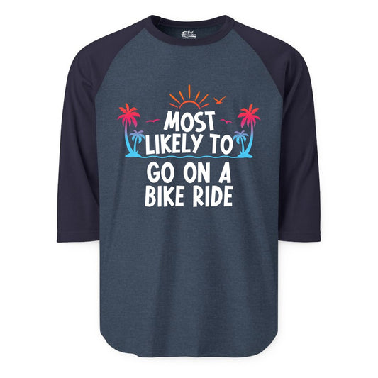 Most Likely to Go On a Bike Ride Shirt - Tropical Sunset Tee (Raglan) in Heather DenimNavy - Most Likely To Go On A Bike Ride Tropical Sunset Palm Trees Shirt