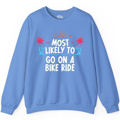 Most Likely to Go On a Bike Ride Shirt - Tropical Sunset Tee (Sweatshirt) in Carolina Blue - Most Likely To Go On A Bike Ride Tropical Sunset Palm Trees Shirt