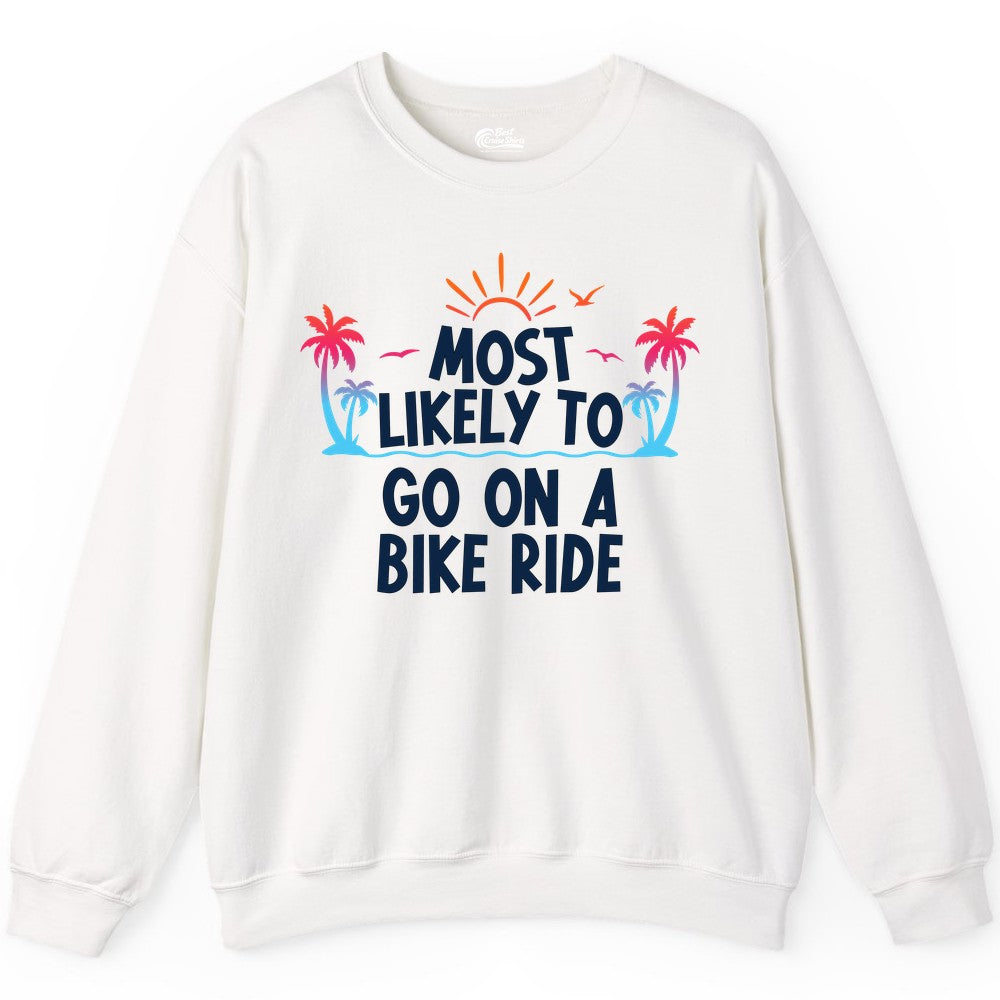 Most Likely to Go On a Bike Ride Shirt - Tropical Sunset Tee (Sweatshirt) in White - Most Likely To Go On A Bike Ride Tropical Sunset Palm Trees Shirt