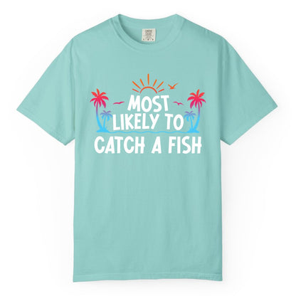 Most Likely to Catch a Fish Shirt - Funny Tropical Fishing Tee (Comfort Color) in Chalky Mint - Most Likely To Catch A Fish Tropical Retro Sunset Fishing Shirt