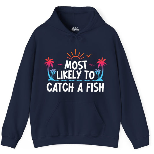 Most Likely to Catch a Fish Shirt - Funny Tropical Fishing Tee (Hoodie) in Navy - Most Likely To Catch A Fish Tropical Retro Sunset Fishing Shirt