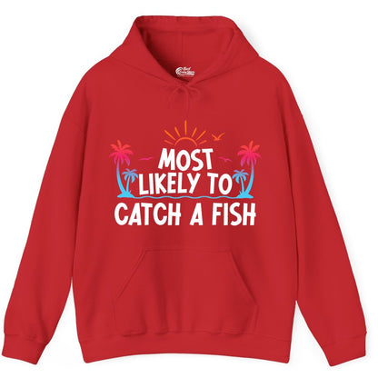 Most Likely to Catch a Fish Shirt - Funny Tropical Fishing Tee (Hoodie) in Red - Most Likely To Catch A Fish Tropical Retro Sunset Fishing Shirt