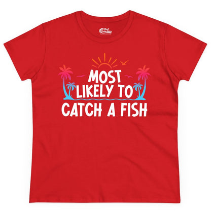Most Likely to Catch a Fish Shirt - Funny Tropical Fishing Tee (Ladies Tee) in Red - Most Likely To Catch A Fish Tropical Retro Sunset Fishing Shirt