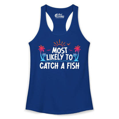 Most Likely to Catch a Fish Shirt - Funny Tropical Fishing Tee (Ladies Tank) in Solid Royal - Most Likely To Catch A Fish Tropical Retro Sunset Fishing Shirt