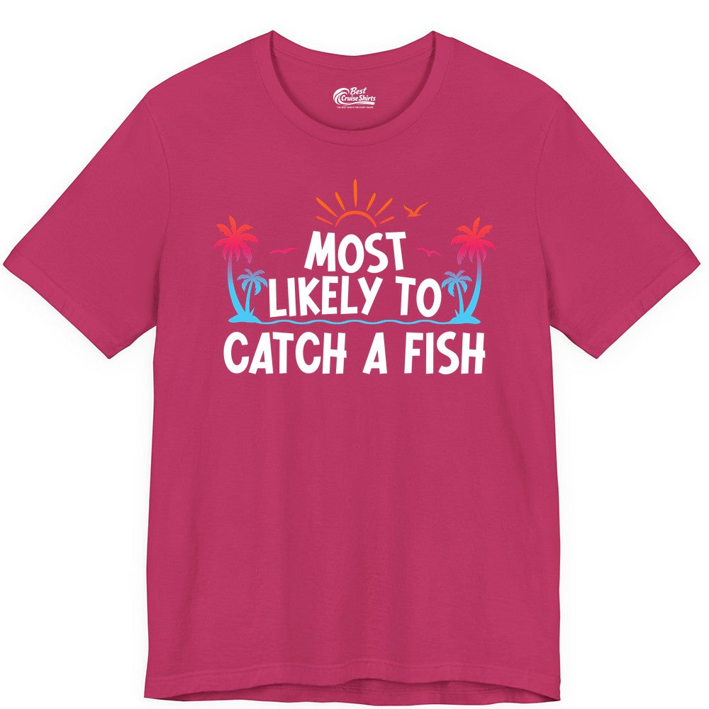 Most Likely to Catch a Fish Shirt - Funny Tropical Fishing Tee (Premium Tee) in Berry - Most Likely To Catch A Fish Tropical Retro Sunset Fishing Shirt