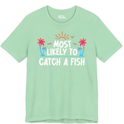 Most Likely to Catch a Fish Shirt - Funny Tropical Fishing Tee (Premium Tee) in Mint - Most Likely To Catch A Fish Tropical Retro Sunset Fishing Shirt
