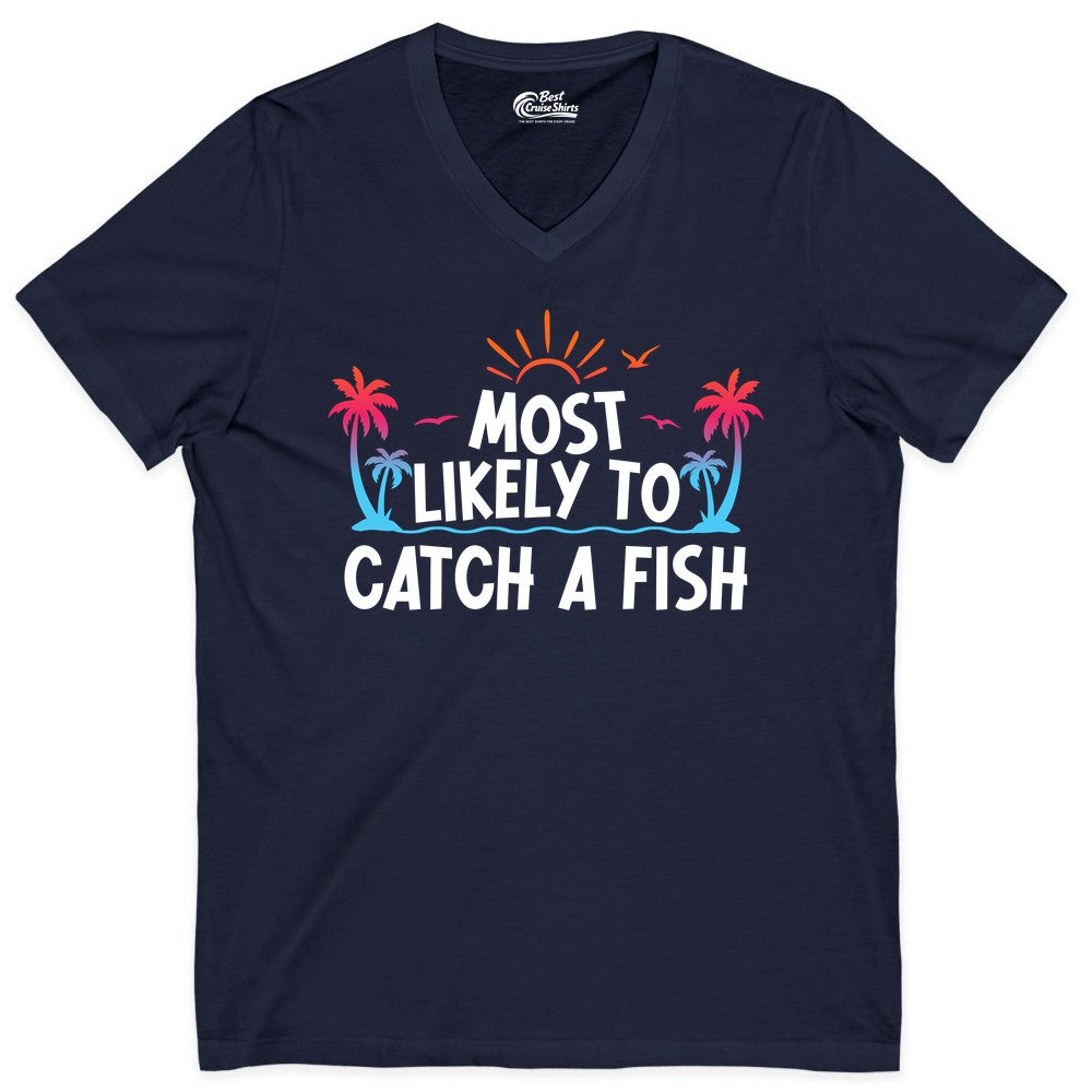 Most Likely to Catch a Fish Shirt - Funny Tropical Fishing Tee (V-Neck) in Navy - Most Likely To Catch A Fish Tropical Retro Sunset Fishing Shirt