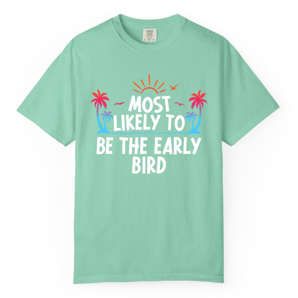Early Bird Beach Shirt - Tropical Sunrise Palm Tree Vacation Tee (Comfort Color) in Island Reef - Early Bird Tropical Sunrise Shirt - Palm Trees Birds Beach Tee