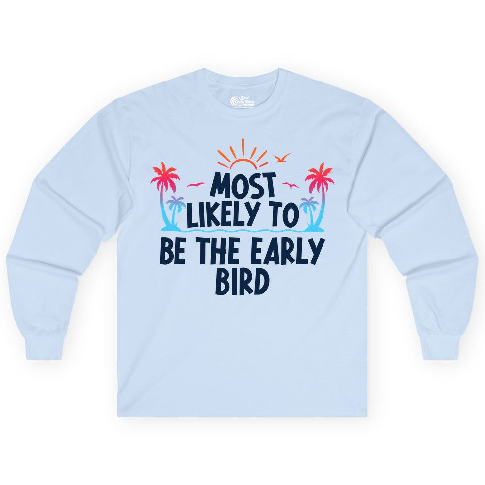 Early Bird Beach Shirt - Tropical Sunrise Palm Tree Vacation Tee (Long Sleeve) in Light Blue - Early Bird Tropical Sunrise Shirt - Palm Trees Birds Beach Tee