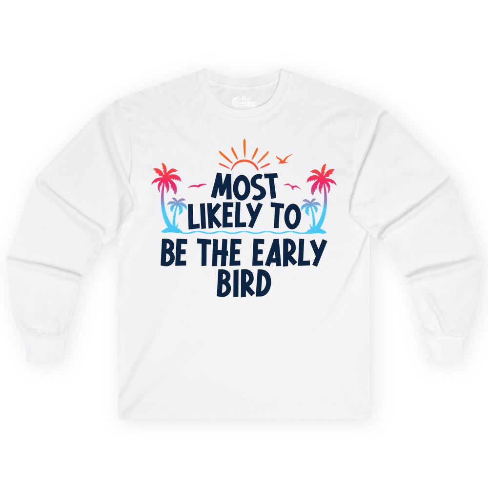 Early Bird Beach Shirt - Tropical Sunrise Palm Tree Vacation Tee (Long Sleeve) in White - Early Bird Tropical Sunrise Shirt - Palm Trees Birds Beach Tee
